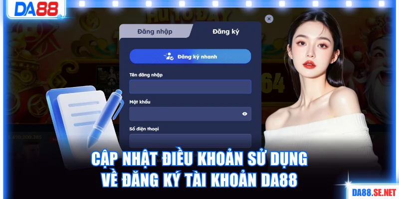 Cập nhật điều khoản sử dụng về đăng ký tài khoản